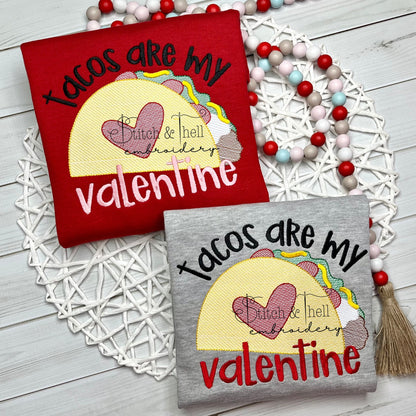 Tacos are my Valentine